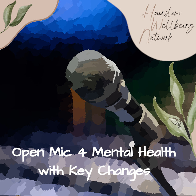 Open Mic 4 Mental Health
