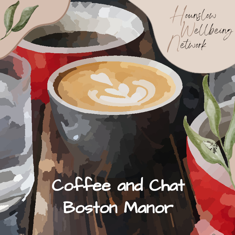 Coffee & Chat - Boston Manor